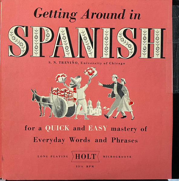 S. N. Trevino : Getting Around In Spanish (10")