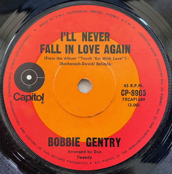 Bobbie Gentry : I'll Never Fall In Love Again / You've Made Me So Very Happy (7", Single)