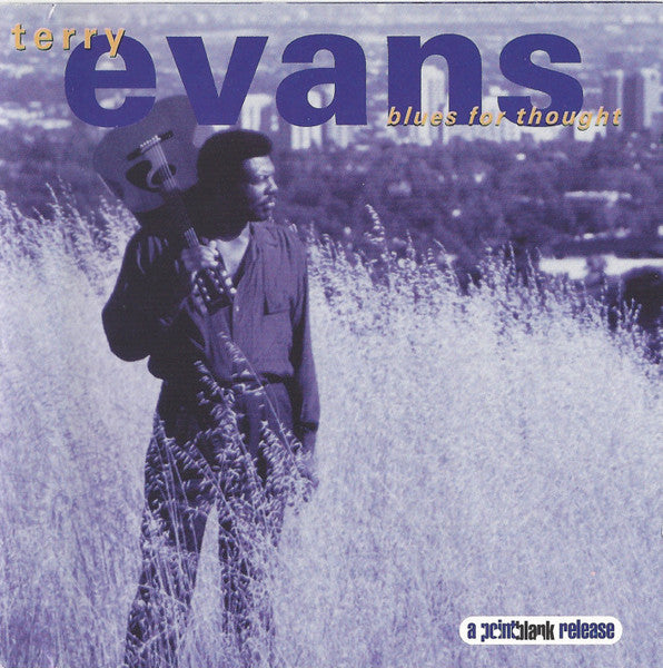 Terry Evans : Blues For Thought (CD, Album)