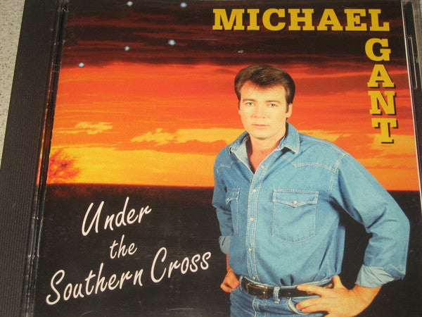 Michael Gant : Under The Southern Cross (CD, Album)