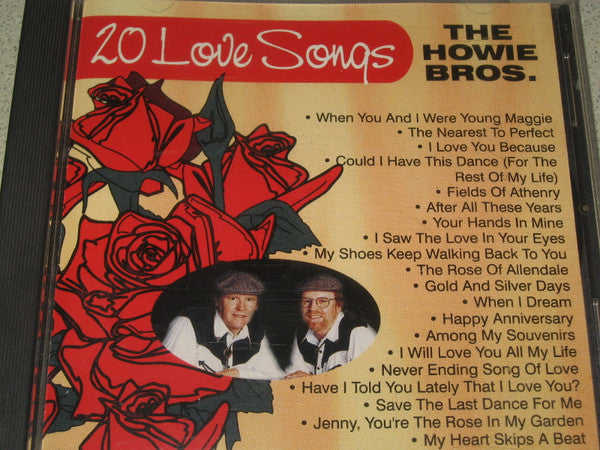 The Howie Bros.* : 20 Love Songs (CD, Album)