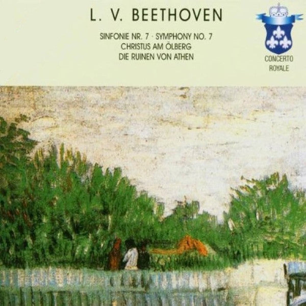 Ludwig van Beethoven : Sinfonie Nr. 7 - Christus Am Ölberg - Die Ruinen Von Athen (3xCD, Comp)