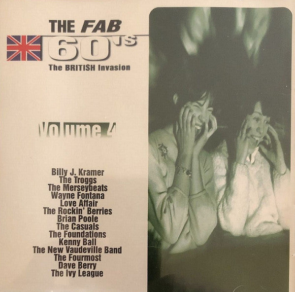 Various : The Fab 60's Volume 4 (The British Invasion) (CD, Comp)