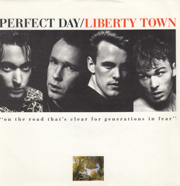 Perfect Day : Liberty Town (7", Single)