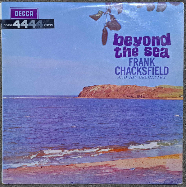 Frank Chacksfield & His Orchestra : Beyond The Sea (LP, Album)