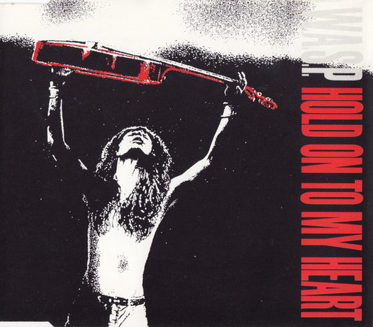 W.A.S.P. : Hold On To My Heart (CD, Single)
