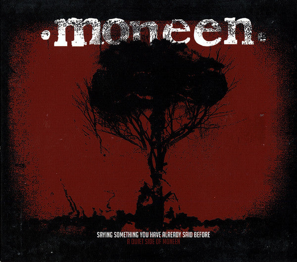 Moneen : Saying Something You Have Already Said Before (A Quiet Side Of Moneen) (Hybrid, DualDisc, EP)