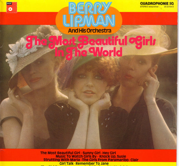 Berry Lipman & His Orchestra : The Most Beautiful Girls In The World (LP, Album, Quad)