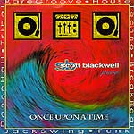 Scott Blackwell : Once Upon A Time (CD, Album)