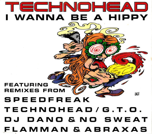 Technohead : I Wanna Be A Hippy (CD, Single)