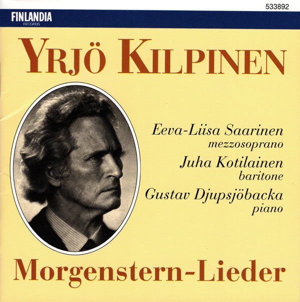 Yrjö Kilpinen, Eeva-Liisa Saarinen, Juha Kotilainen, Gustav Djupsjöbacka : Morgenstern-Lieder (CD, Amb)