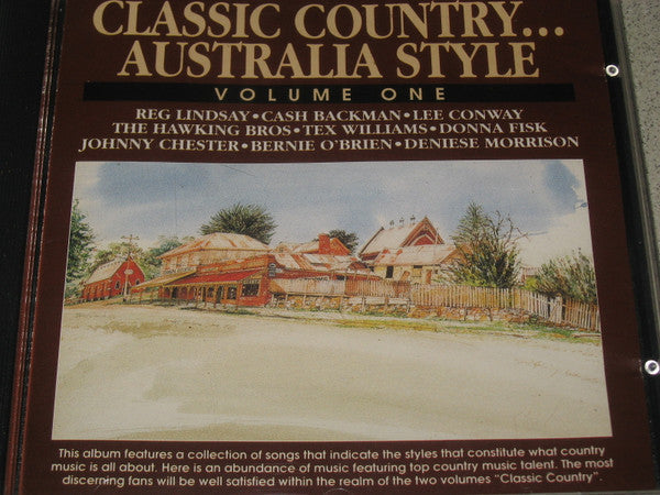 Various : Classic Country... Australia Style Volume One  (CD, Comp)