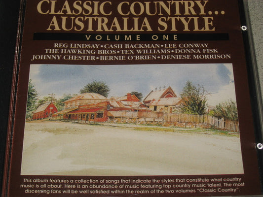 Various : Classic Country... Australia Style Volume One  (CD, Comp)