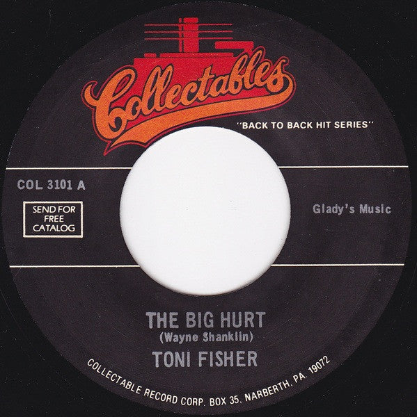Toni Fisher / Gogie Grant* : The Big Hurt / The Wayward Wind (7", RE)