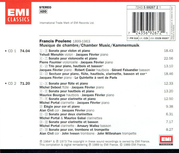 Francis Poulenc - Jacques Février • Yehudi Menuhin • Pierre Fournier • Michel Debost • Alan Civil • Maurice Bourgue • Michel Portal • Le Quintette À Vent De Paris • Amaury Wallez • Maurice Gabai • John Wilbraham • John Iveson : Musique De Chambre (2xCD, Comp, RM)