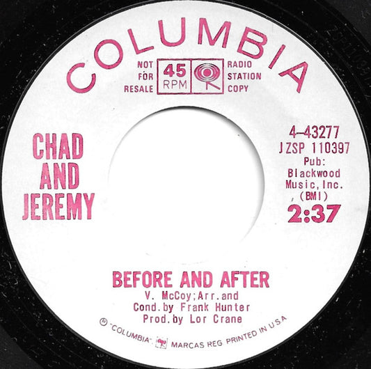 Chad And Jeremy* : Before And After (7", Promo)