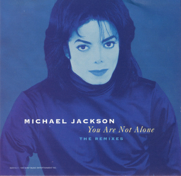 Michael Jackson : You Are Not Alone (The Remixes) (CD, Maxi)