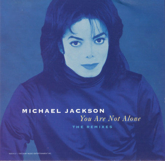 Michael Jackson : You Are Not Alone (The Remixes) (CD, Maxi)