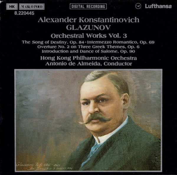 Alexander Konstantinovich Glazunov*, Hong Kong Philharmonic Orchestra, Antonio De Almeida : Orchestral Works Vol. 3 (CD, Album)