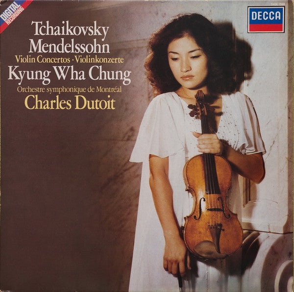 Kyung-Wha Chung, Pyotr Ilyich Tchaikovsky / Felix Mendelssohn-Bartholdy, Charles Dutoit, Orchestre Symphonique de Montréal : Violin Concertos = Violinkonzerte (LP)