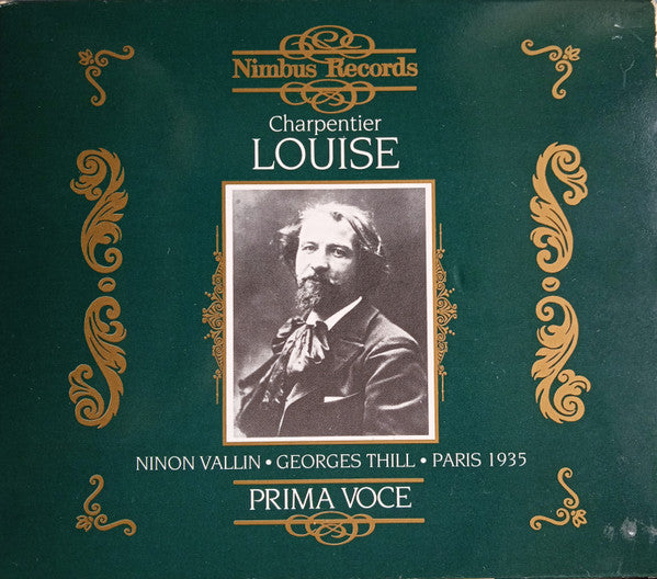 Gustave Charpentier - Ninon Vallin, Georges Thill : Louise (CD, Album, Amb, RE)