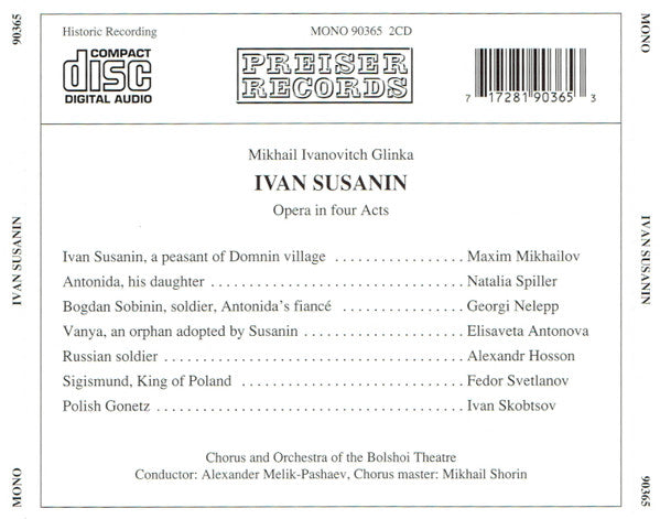 Mikhail Glinka* - Alexander Melik-Pashayev, Chorus* And Orchestra Of The Bolshoi Theatre Moscow* : Ivan Susanin (A Life For The Tsar) (2xCD, Album, Mono)