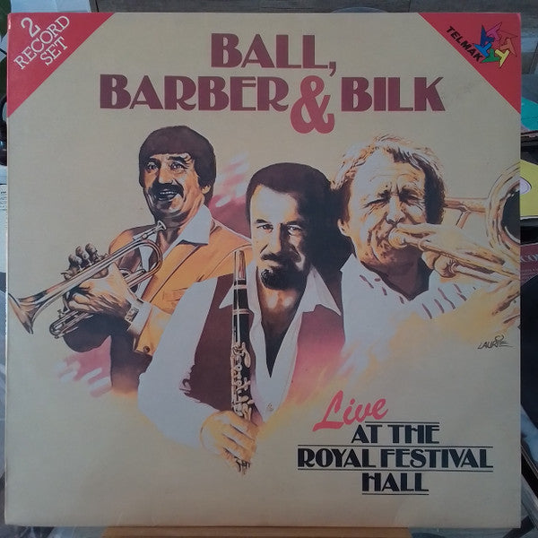Ball*, Barber* & Bilk* : Live At The Royal Festival Hall (2xLP, Album)