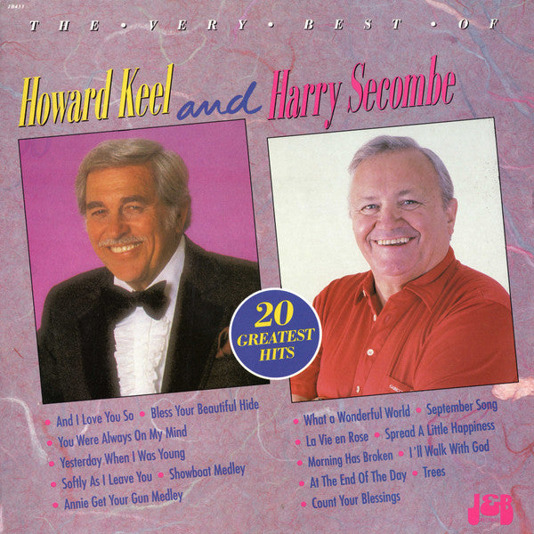 Howard Keel And Harry Secombe : The Very Best Of Howard Keel And Harry Secombe (LP)