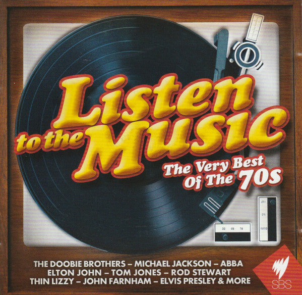 Various : Listen To The Music: The Very Best Of The 70s (2xCD, Comp)