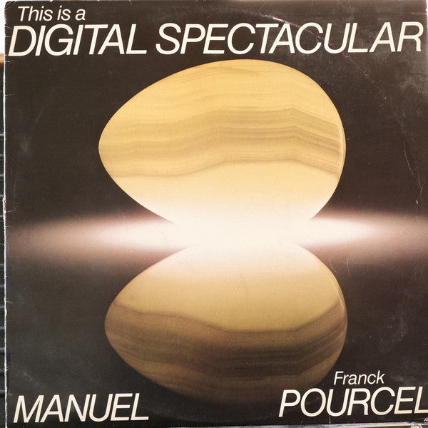 Franck Pourcel, Manuel And His Music Of The Mountains : This Is A Digital Spectacular (LP, Album)