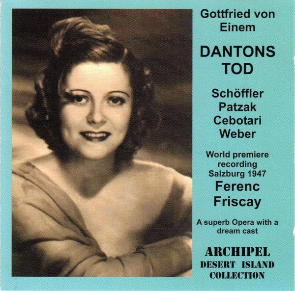 Einem*, Schöffler* - Patzak* - Cebotari* : Dantons Tod (2xCD, Album, RM)