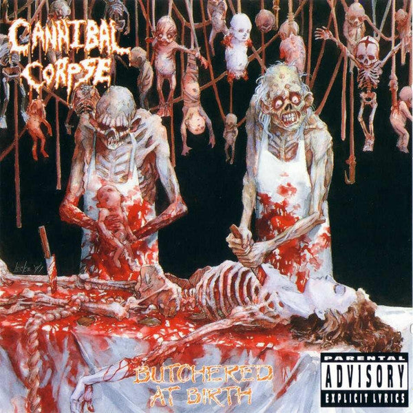 Cannibal Corpse : Butchered At Birth (CD, Album)
