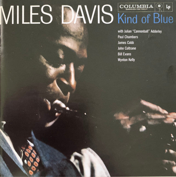 Miles Davis : Kind Of Blue (CD, Album, RE, RM, Vin)