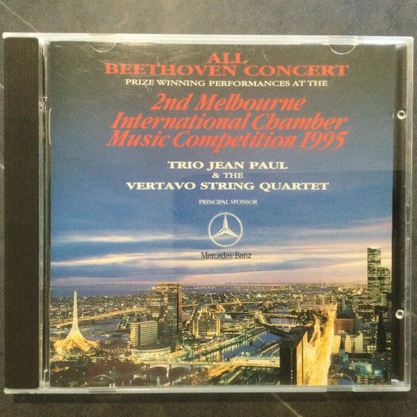Trio Jean Paul, Vertavo Quartet : All Beethoven Concert: Prize Winning Performances at the 2nd Melbourne International Chamber Music Competition 1995 (CD, Album)