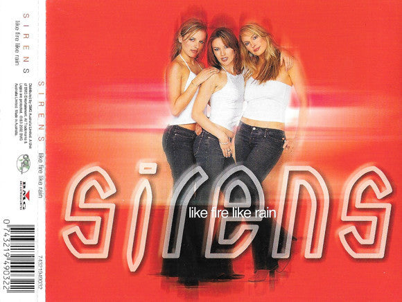Sirens (4) : Like Fire Like Rain (CD, Single)