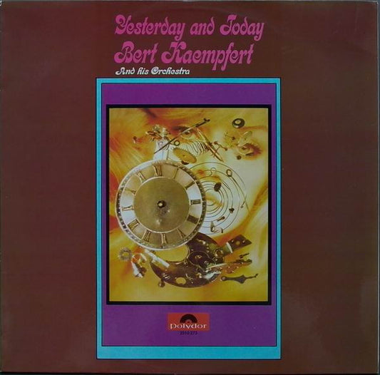 Bert Kaempfert & His Orchestra : Yesterday And Today (LP)