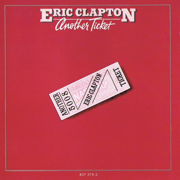 Eric Clapton : Another Ticket (CD, Album, RE, RM, PMD)