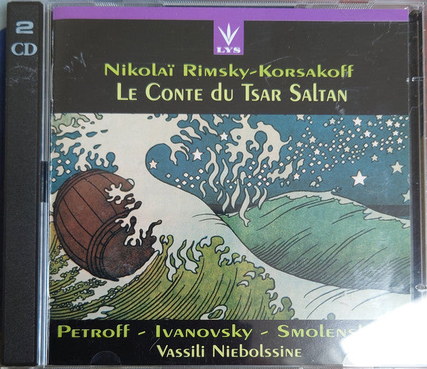 Nikolai Rimsky-Korsakov : Le Conte du Tsar Saltan (CD)