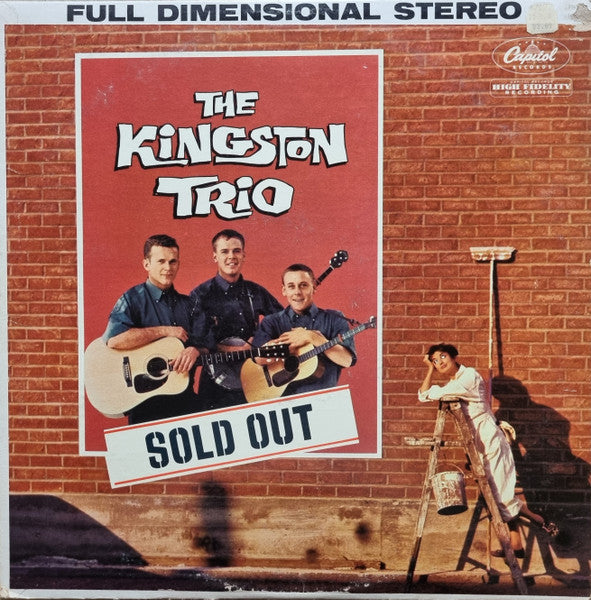 The Kingston Trio* : Sold Out (LP, Album, RE)