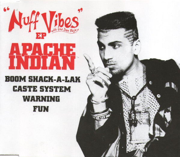 Apache Indian : Nuff Vibes EP (CD, EP)
