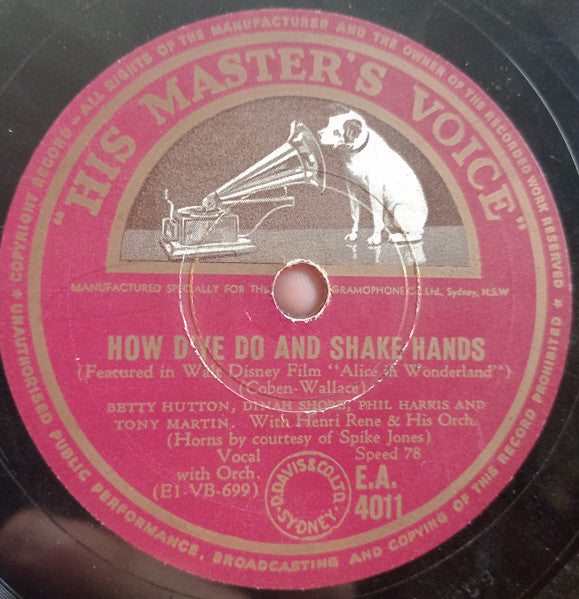 Betty Hutton, Dinah Shore, Phil Harris, Tony Martin (3), Henri René And His Orchestra : The Musicians / How D'ye Do And Shake Hands (Shellac, 10")