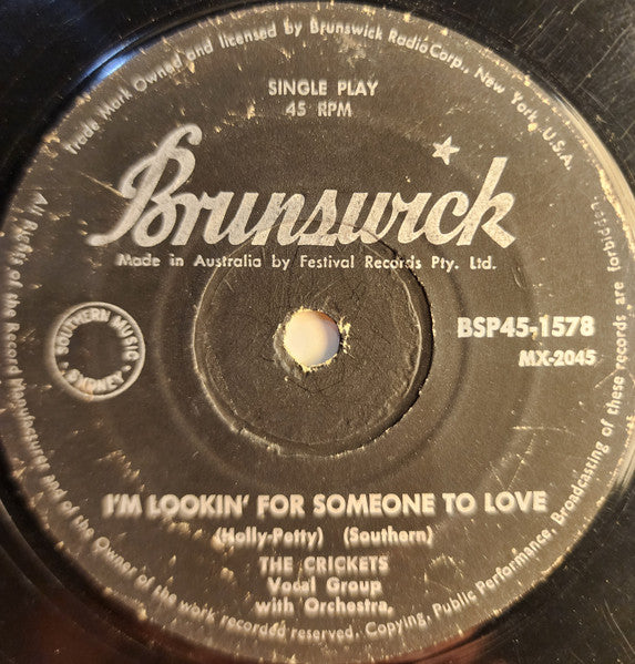 The Crickets (2) : That'll Be The Day / I'm Lookin' For Someone To Love (7", Single)