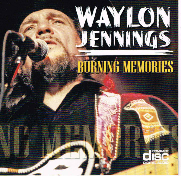 Waylon Jennings : Burning Memories (CD, Comp)