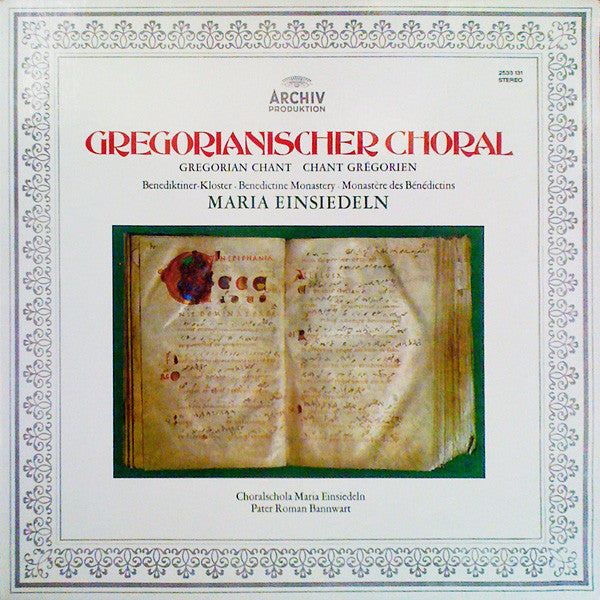 Choralschola Maria Einsiedeln*, Pater Roman Bannwart : Gregorianischer Choral - Benediktinerkloster Maria Einsiedeln (LP, Gat)