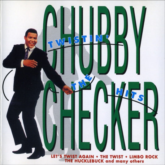 Chubby Checker : Twistin' The Hits (CD, Comp)