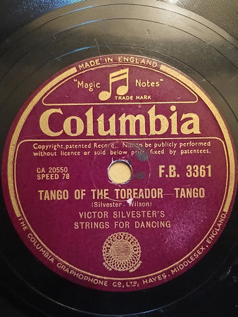 Victor Silvester's Strings For Dancing : Tango Of The Toreador / Alcazar (Shellac, 10")