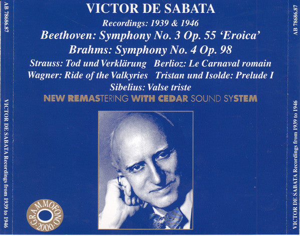 Victor De Sabata, Beethoven*, Brahms*, Strauss*, Berlioz*, Wagner*, Sibelius* : Recordings: 1939 & 1946 (2xCD, Comp, Mono, RM)