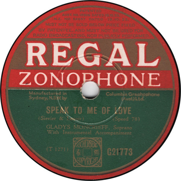 Gladys Moncrieff : And Love Was Born / Speak To Me Of Love (Shellac, 10")