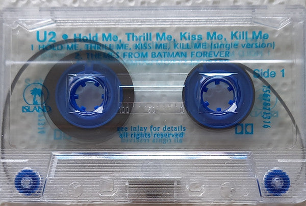 U2 : Hold Me, Thrill Me, Kiss Me, Kill Me (Cass, Single, Car)