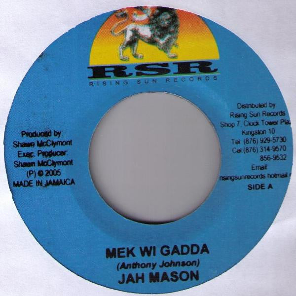 Jah Mason / Chris & Champani : Mek Wi Gadda / Smile (Psychology) (7")
